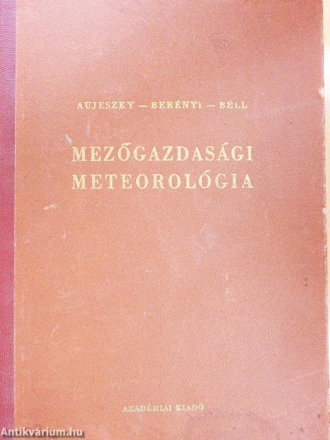 Mezőgazdasági meteorológia (dedikált példány)