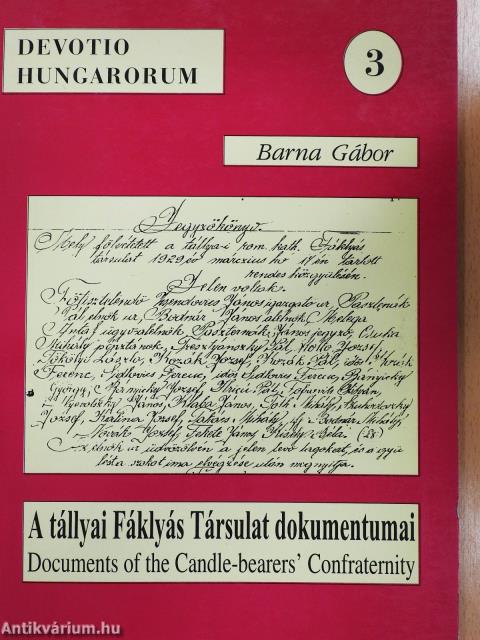 A tállyai Fáklyás Társulat dokumentumai (dedikált példány)