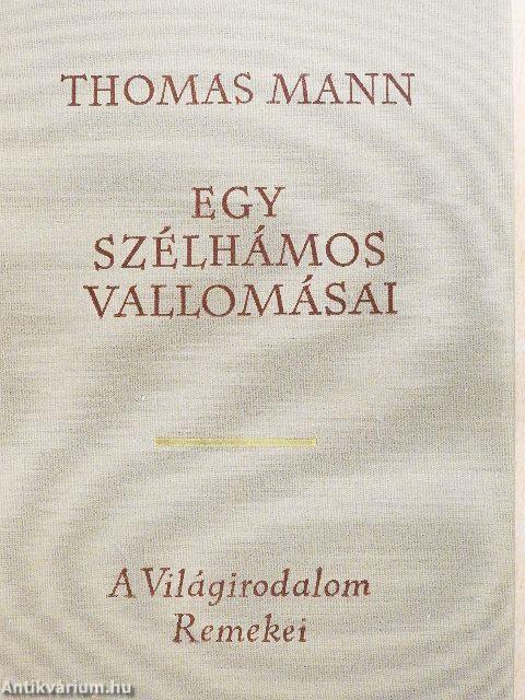 Egy szélhámos vallomásai