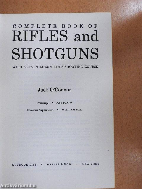 Complete Book of Rifles and Shotguns