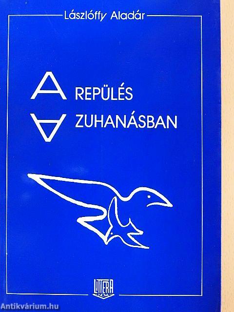 A repülés a zuhanásban