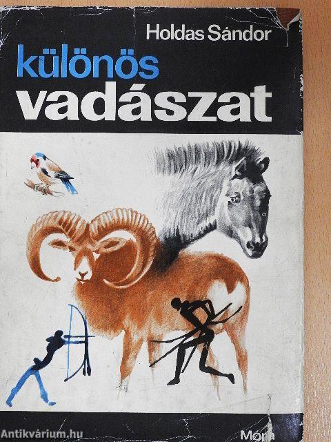 Különös vadászat