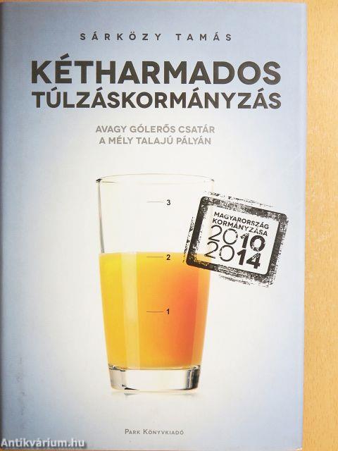 Kétharmados túlzáskormányzás