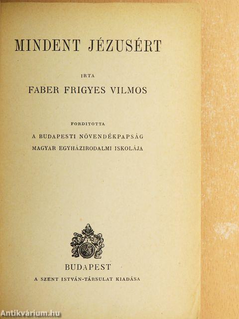 Mindent Jézusért