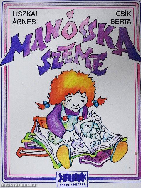 Manócska szeme