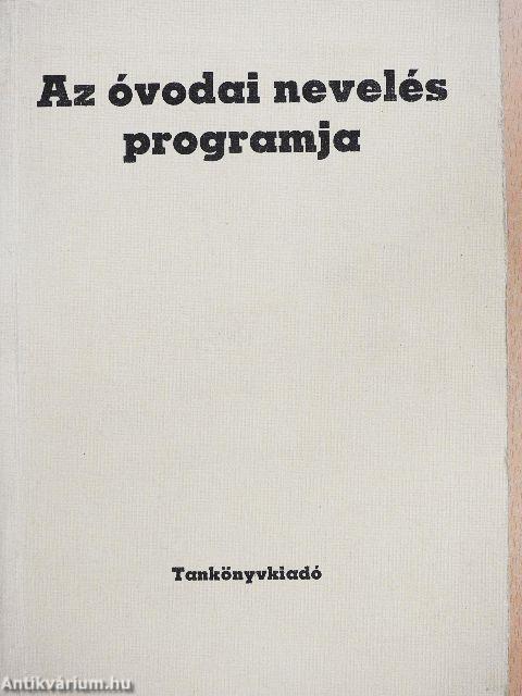 Az óvodai nevelés programja