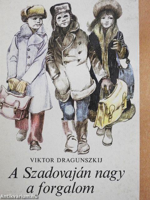 A Szadovaján nagy a forgalom