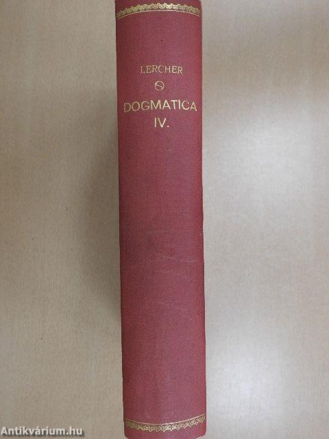 Institutiones Theologiae Dogmaticae IV.