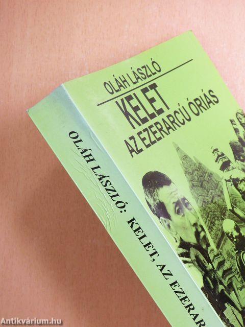 Kelet, az ezerarcú óriás