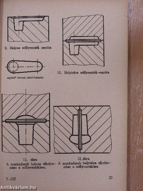 Fémek nagypontosságú sajtolása