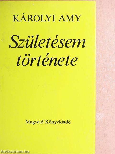 Születésem története