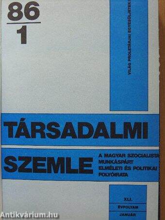 Társadalmi Szemle 1986. január-június I. 