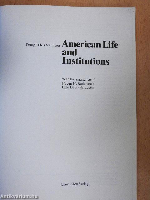 American Life and Institutions