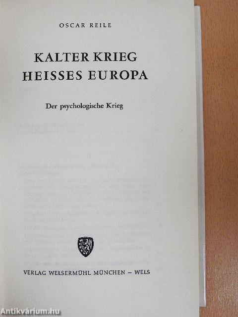 Kalter Krieg, Heisses Europa