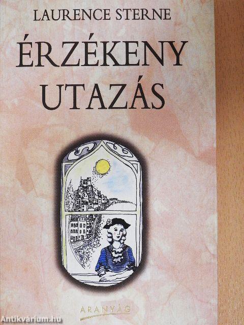 Érzékeny utazás