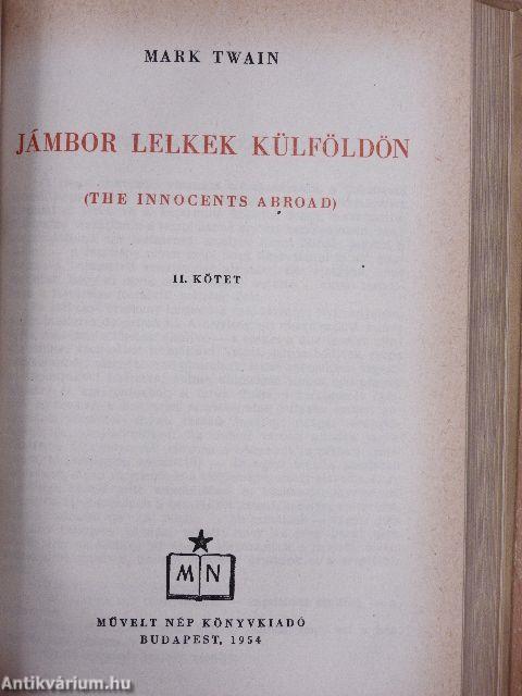 Jámbor lelkek külföldön I-II.