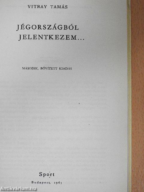 Jégországból jelentkezem...