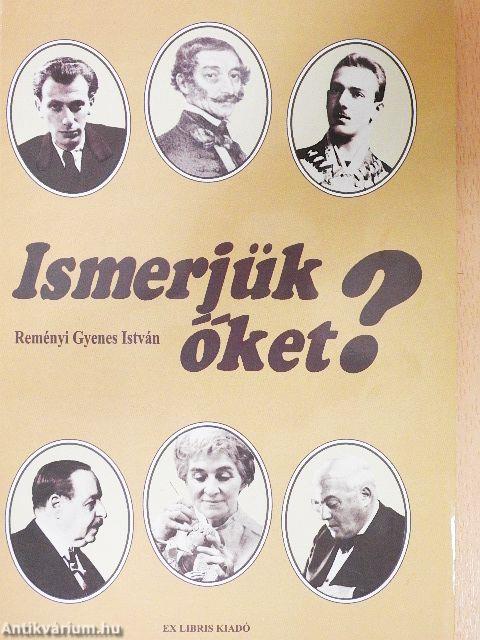 Ismerjük őket?