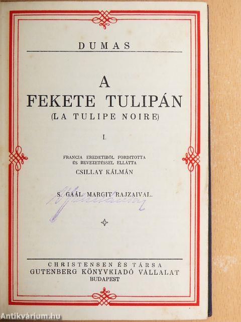 A fekete tulipán I-II.