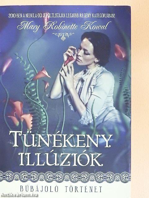 Tünékeny illúziók