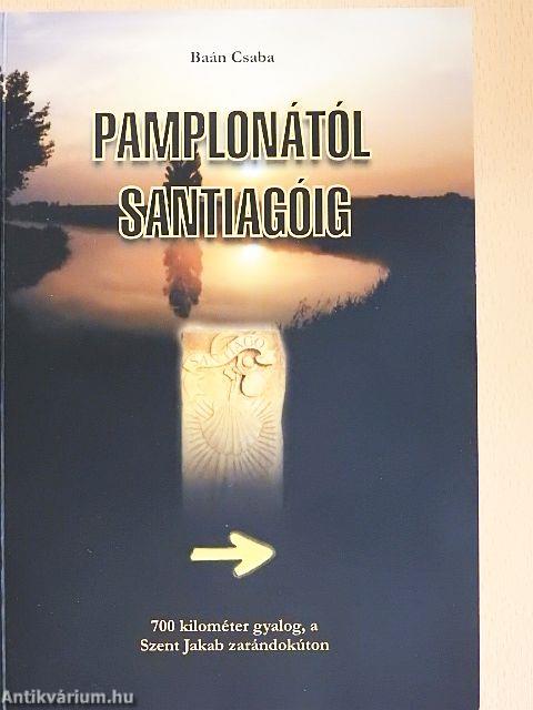 Pamplonától Santiagóig