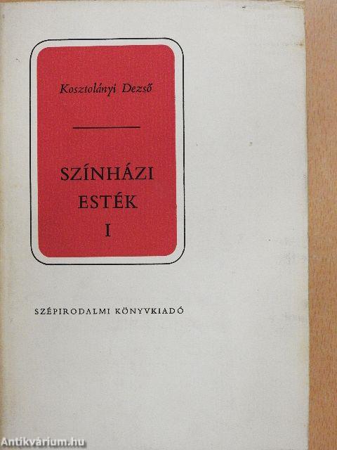 Színházi esték I.