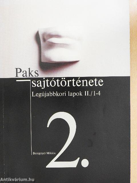 Paks sajtótörténete 2.