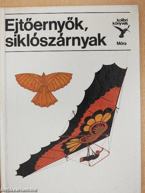 Ejtőernyők, siklószárnyak