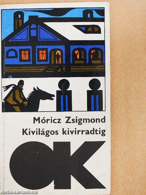 Kivilágos kivirradtig