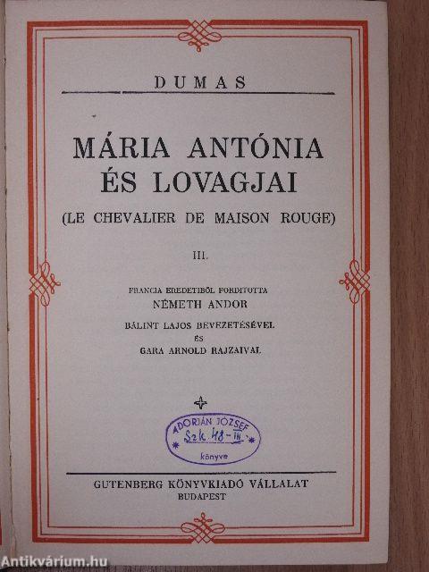 Mária Antónia és lovagjai I-III./A bársonynyakékes hölgy