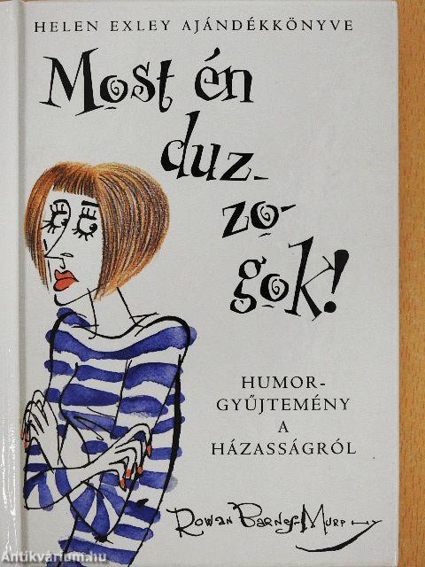 Most én duzzogok!