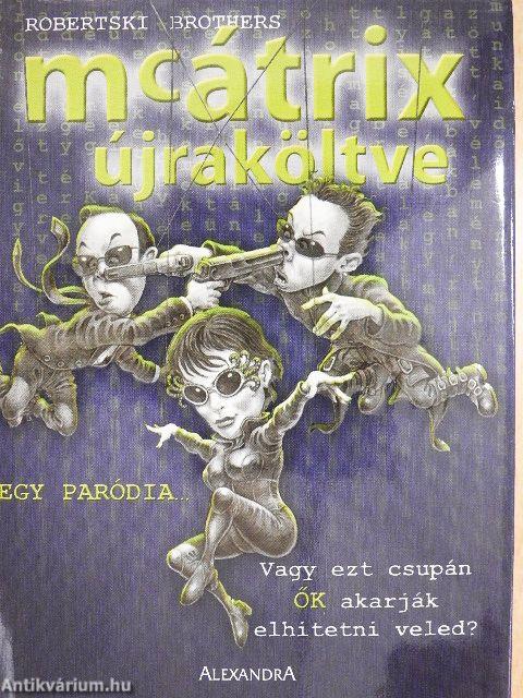 McÁtrix újraköltve