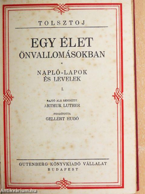 Egy élet önvallomásokban I-IV.