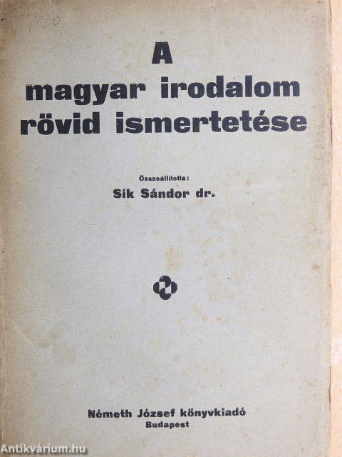 A magyar irodalom rövid ismertetése