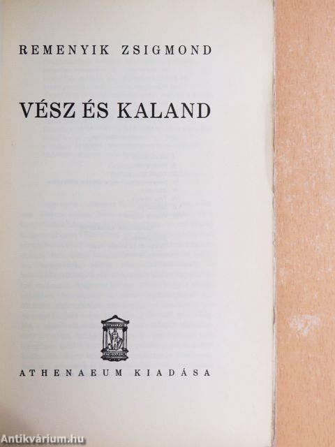 Vész és kaland