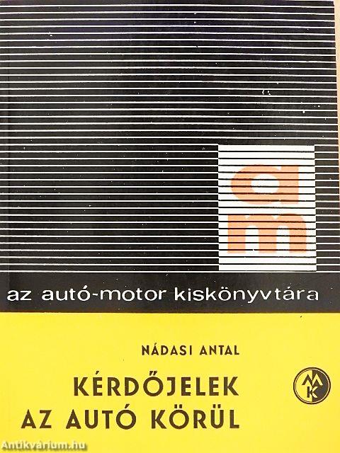 Kérdőjelek az autó körül