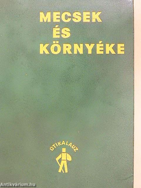 Mecsek és környéke