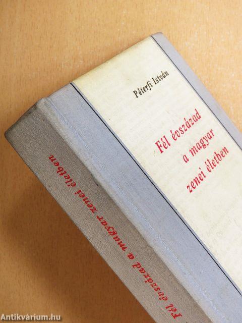 Fél évszázad a magyar zenei életben