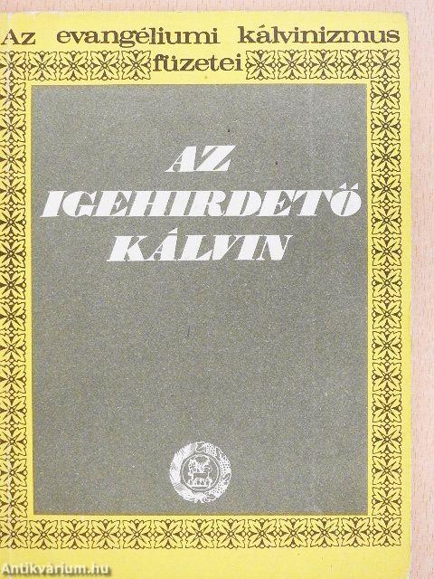 Az igehirdető Kálvin