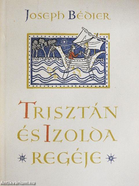 Trisztán és Izolda regéje