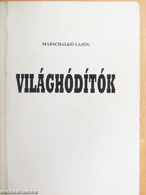 Világhódítók