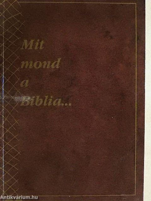 Mit mond a Biblia...