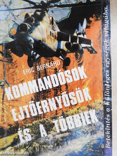 Kommandósok, ejtőernyősök és a többiek