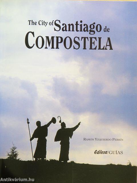 The City of Santiago de Compostela