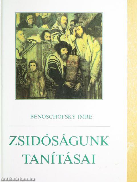 Zsidóságunk tanításai