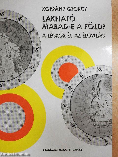 Lakható marad-e a Föld?
