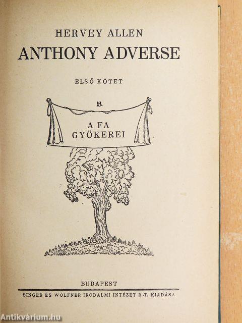 Anthony Adverse I-III.