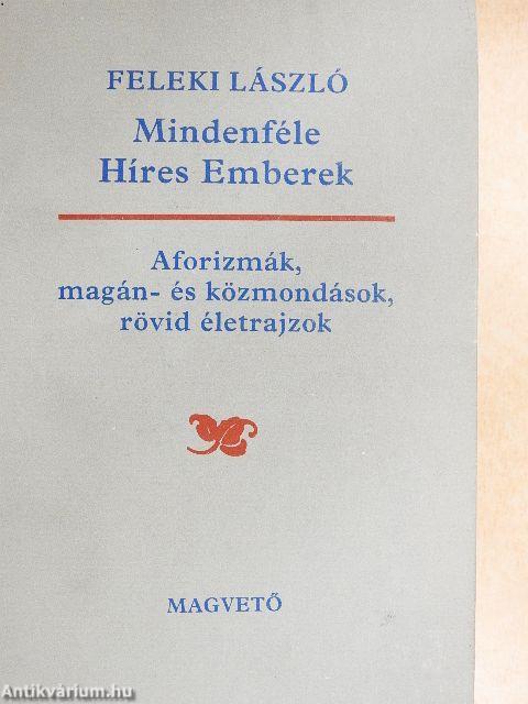 Mindenféle Híres Emberek