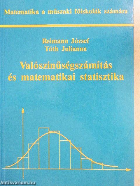 Valószínűségszámítás és matematikai statisztika