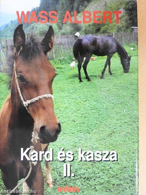 Kard és kasza II.